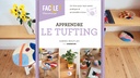 Apprendre le tufting