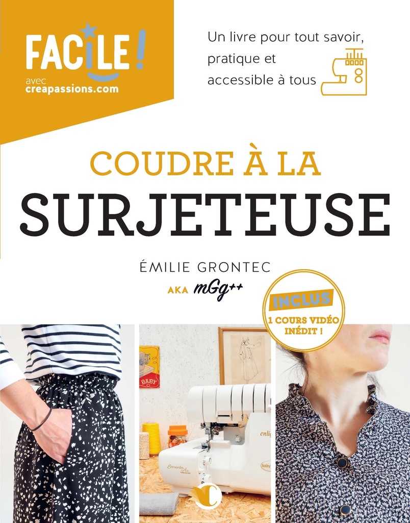 Coudre à la surjeteuse (deuxième édition)